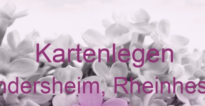 Kartenlegen Gundersheim, Rheinhessen | Top-Experten für Kartenlegen, Wahrsagen, Hellsehen, Zukunftsdeutung.